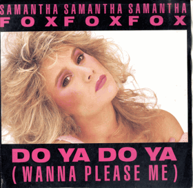 LP - Samantha Fox – Do Ya Do Ya (Wanna Please Me)