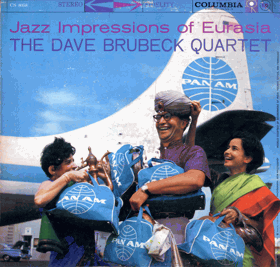 LP - The Dave Brubeck Quartet – Jazz Impressions Of Eurasia