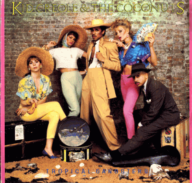 LP - Kid Creole & The Coconuts – Tropical Gangsters