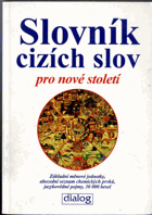 Slovník cizích slov pro nové století