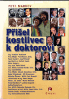 Přišel kostlivec k doktorovi