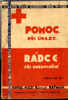 Pomoc při úraze a rádce při onemocnění