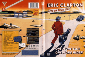 DVD - Eric Clapton – Live On Tour 2001 One More Car, One More Rider