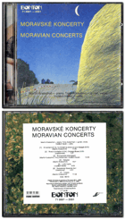 CD - Martin Kratochvíl, Tony Ackerman, Vojtěch Havel – Moravské Koncerty = Moravian Concerts