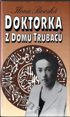 Doktorka z domu Trubačů