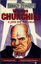 Winston Churchill a jeho světové války