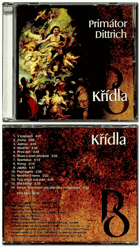 CD -  Primátor Dittrich - Křídla