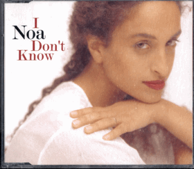 CD - Maxi Single - Noa – I Don't Know