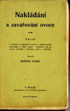 Nakládání a zavařování ovoce - Návod k dušení a cukrování ovoce, k připravování ...