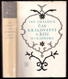 Čas království a říší Mukaddima - Úvod do historie