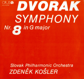 LP - Dvořák, Slovak Philharmonic Orchestra, Zdeněk Košler – Symphony Nr. 8 In G Major