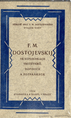 F. M. Dostojevskij ve vzpomínkách vrstevníků...
