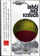 Lehčí než vzduch - kapitoly z malých dějin vzduchoplavby