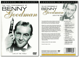 DVD -  Benny Goodman – The Last Performance Of Benny Goodman - Live At The Tivoli