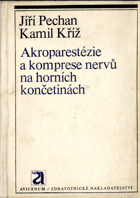 Akroparestézie a komprese nervů na horních končetinách