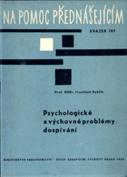 Psychologické a výchovné problémy dospívání