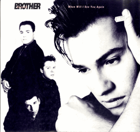 LP -  Brother Beyond – When Will I See You Again