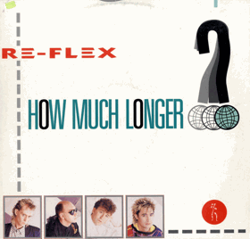 LP - Re-Flex – How Much Longer