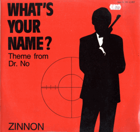 LP - Zinnon – What's Your Name (Theme From Dr. No)