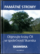 Památné stromy - objevujete krásy ČR se společností Skanska