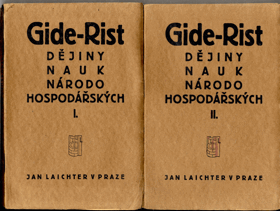Dějiny nauk národohospodářských od doby fysiokratů až po naše dny I. - II.
