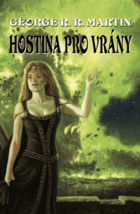 Píseň ledu a ohně. Kniha čtvrtá, Hostina pro vrány