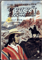 Vězeň z Cochabamby