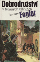 Dobrodružství v temných uličkách