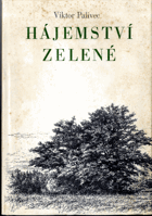 Hájemství zelené - Výpravy do krajin tiché radosti a krásy
