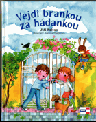 Vejdi brankou za hádankou