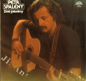 LP - Petr Spálený - Dítě štěstěny