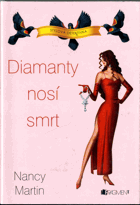 Diamanty nosí smrt