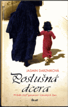 Poslušná dcera - příběh čtyř generací íránských žen