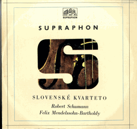 LP - Slovenské kvarteto - Robert Schumann - Felix Mendelssohn - Bartholdy