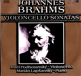 LP - Johannes Brahms - Jozef Podhoranský, Marián Lapšanský – Violoncello Sonatas