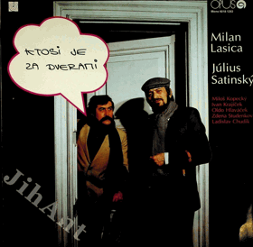 LP - Milan Lasica - Július Satinský - Ktosi je za dverami