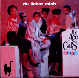 SP - The Ace Cats - Du Liebst Mich