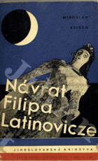 Návrat Filipa Latinovicze