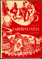 Labyrint světa a Ráj srdce, to jest -  Světlé vymalování