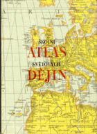 Školní atlas světových dějin