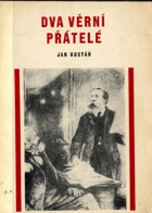 Dva věrní přátelé - Karel Marx a Bedřich Engels