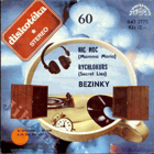 SP - Diskotéka 60 - Bezinky - Nic moc...