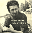 SP - Waldemar Matuška - Já mám jódlování rád, Václav Hybš - Menuet