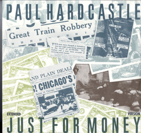 LP - Paul Hardcastle – Just For Money (Extended Version)