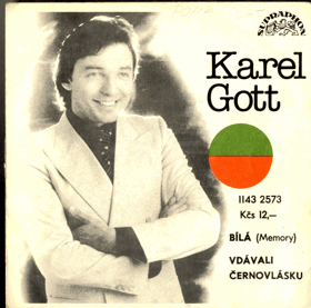 SP - Karel Gott - Bílá, Vdávali černovlásku