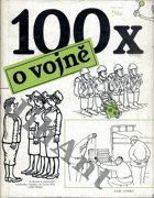 100x o vojně