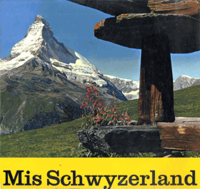 2 LP - Various – Mis Schwyzerland