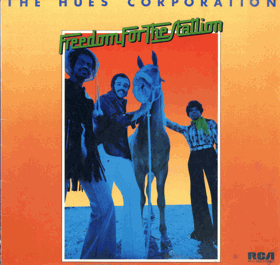 LP - The Hues Corporation – Freedom For The Stallion