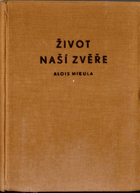 Život naší zvěře