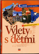 Výlety s dětmi